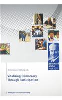 Vitalizing Democracy Through Participation