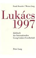 Jahrbuch Der Internationalen Georg-Lukács-Gesellschaft 1997