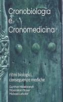 Cronobiologia e Cronomedicina