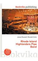 Rhode Island Highlanders Pipe Band: (English)