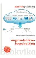 Augmented Tree-Based Routing: (English)