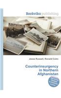 Counterinsurgency in Northern Afghanistan
