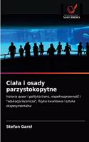 Ciala i osady parzystokopytne