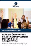 Lehrerführung Und Bildungsmanagement Im Finnischen Schulsystem