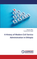 History of Modern Civil Service Administration in Ethiopia