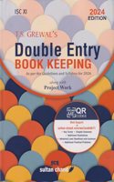 T.S. Grewal's ISC Double Entry Book Keeping Class 11 - 2024 Edition