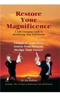Restore Your Magnificence (Complete Your Past Assess Your Present Design Your Future)