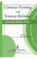 Contract Farming and Tenancy Reforms: Entangled without Tether