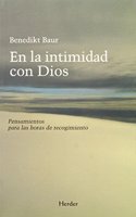 La Intimidad Con Dios