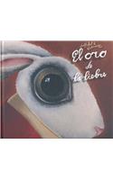 El Oro de La Liebre