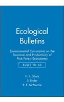 Environmental Constraints on the Structure and Productivity of Pine Forest Ecosystems