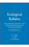 Environmental Constraints on the Structure and Productivity of Pine Forest Ecosystems: A Comoparative Analysis