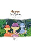 Monkey - Hero of the jungle