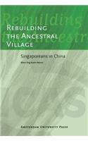 Rebuilding the Ancestral Village