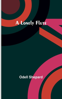 Lonely Flute