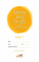 Learning Skills for Life | A Journal for Social Emotional Learning | Life Skills for Kids | Childrenâ€™s Safety Book | Mental Health | SEL 7 Grade 7