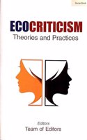 Ecocriticism : Theories and Practices