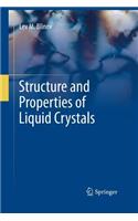 Structure and Properties of Liquid Crystals