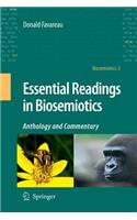 Essential Readings in Biosemiotics: Anthology and Commentary(3 Biosemiotics)