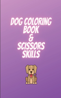 Dog coloring book & scissors skills