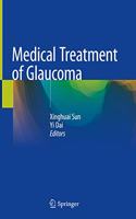 Medical Treatment of Glaucoma