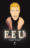 Feu mon Frère