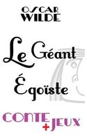 Le géant égoïste - Conte pour enfants