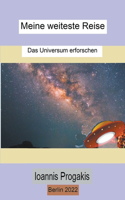 Meine weiteste Reise