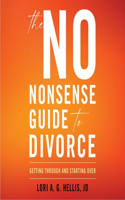 No-Nonsense Guide to Divorce