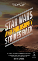 Star Wars and Philosophy Strikes Back