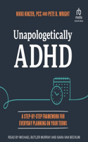 Unapologetically ADHD