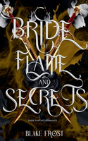 Bride of Flame & Secrets