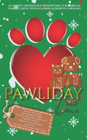 Pawliday Love