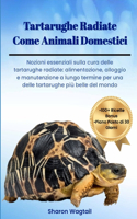Tartarughe Radiate Come Animali Domestici