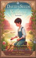 David's Seeds of Kindness - Inspirational