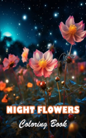 Night Flowers Coloring Book for Adults