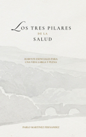 Los tres pilares de la salud