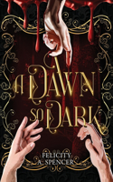A Dawn So Dark