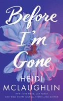 Before I'm Gone