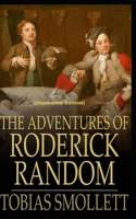 The Adventures of Roderick Random By Tobias Smollett (Illustrated Edition)