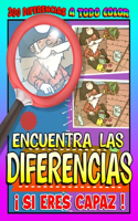 Encuentra Las Diferencias ¡Si Eres Capaz!: JUEGO DE LOS 7 ERRORES, para niñas y niños listos - a partir de los 5 años - LA DIVERSIÓN ESTÁ A PUNTO DE EMPEZAR, A TODO COLOR - Lindos dibujos col