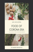 Jain and Satwik Food of Corona Era