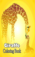 Giraffe Coloring Book: Coloring Book for Kids with Fun, Easy, and Relaxing High-quality images