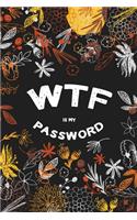 WTF Is My Password