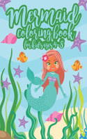 Mermaid Coloring Book for Kids Ages 4-8: 39 little cute mermaid coloring pages for toddlers and kids who love mermaid life