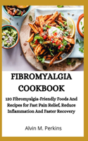 Fibromyalgia Cookbook
