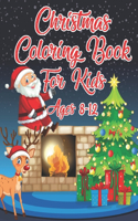 Christmas Coloring Book For Kids Ages 8-12