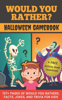 Would You Rather? Halloween Gamebook