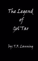 The Legend of Gol'Tar