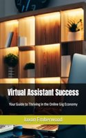 Virtual Assistant Success